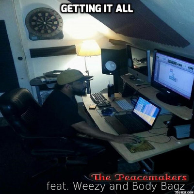 シングル/Getting It All (feat. Weezy and Body Bagz)/The PeaceMakers