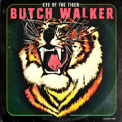 Eye of the Tiger/Butch Walker