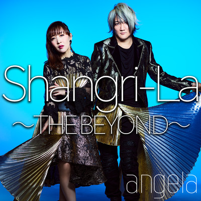 シングル/Shangri-La 〜THE BEYOND〜/angela