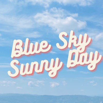 Blue Sky Sunny Day/mamezoo