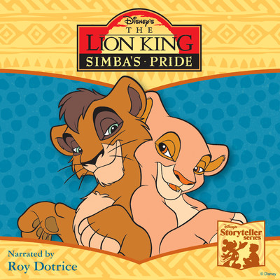 Lion King II: Simba's Pride (Storyteller)/Roy Dotrice