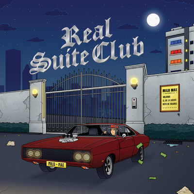 アルバム/Real Suite Club (Explicit)/Milo Mae