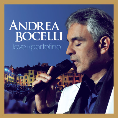 When I Fall In Love (featuring Chris Botti, Helene Fischer／Live From Portofino, Italy ／ 2012)/アンドレア・ボチェッリ