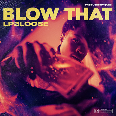 アルバム/Blow That/Lp2Loose