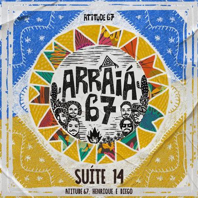 シングル/Suite 14/Atitude 67／Henrique & Diego