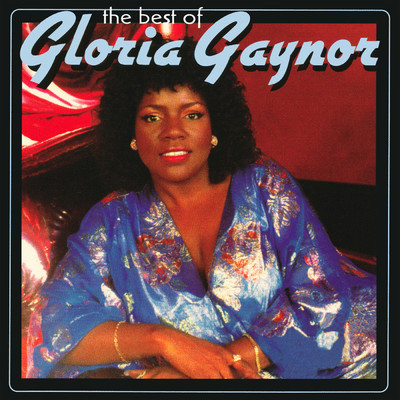 アルバム/The Best Of Gloria Gaynor/グロリア・ゲイナー