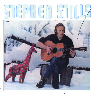 Love the One You're With (Single)/Stephen Stills