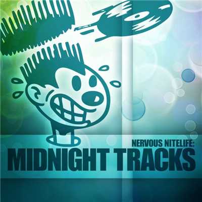 Nervous Nitelife: Midnight Tracks/Various Artists