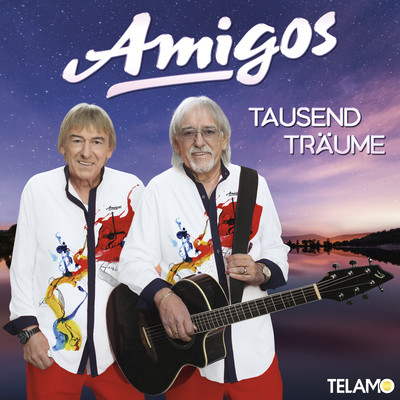 アルバム/Tausend Traume/Amigos
