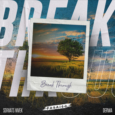 シングル/Break Through/Sorvats Nivek & DERWA