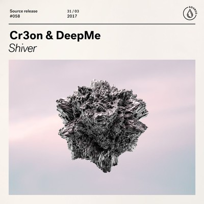 Shiver (Extended Mix)/Cr3on／DeepMe