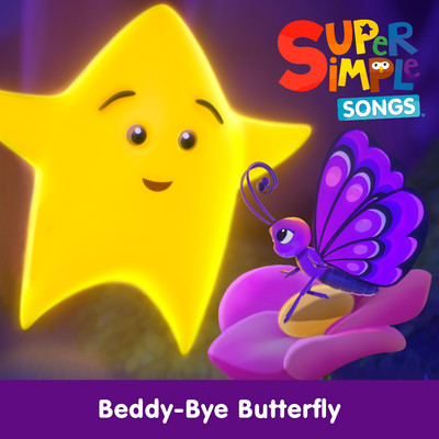 アルバム/Beddy-Bye Butterfly/Super Simple Songs