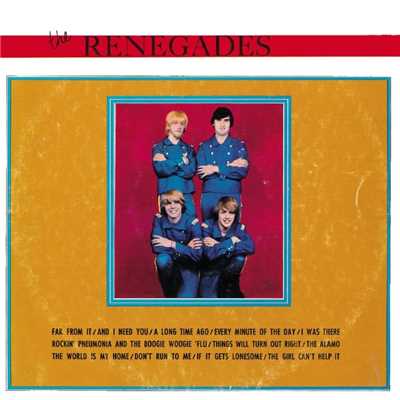 The World Is My Home/The Renegades