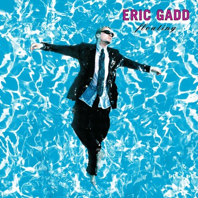 アルバム/Floating/Eric Gadd