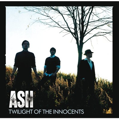 Twilight Of The Innocents/Ash
