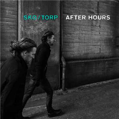 アルバム/After Hours/Sko／Torp