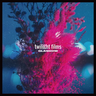 アルバム/twilight films/GLASGOW