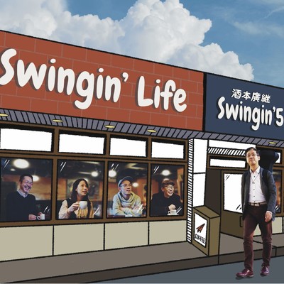 Swingin' Life/酒本廣継