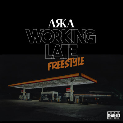シングル/Working Late Freestyle (Explicit)/Arka