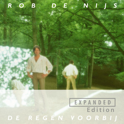 アルバム/De Regen Voorbij (Expanded Edition)/Rob de Nijs