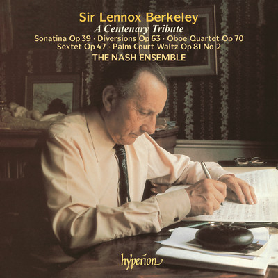 L. Berkeley: Palm Court Waltz, Op. 81 No. 2/キャスリン・ストット／ナッシュ・アンサンブル／Ian Brown