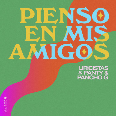 シングル/Pienso En Mis Amigos/Liricistas／Pancho G／Panty