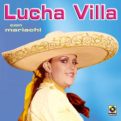 Lucha Villa/Lucha Villa