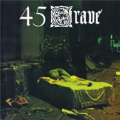 シングル/Evil/45 Grave