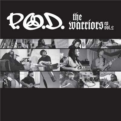The Warriors EP, Vol. 2/P.O.D.