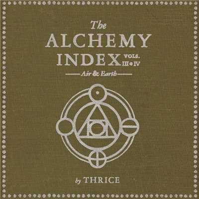 アルバム/The Alchemy Index, Vol. 3 & 4: Air & Earth/Thrice
