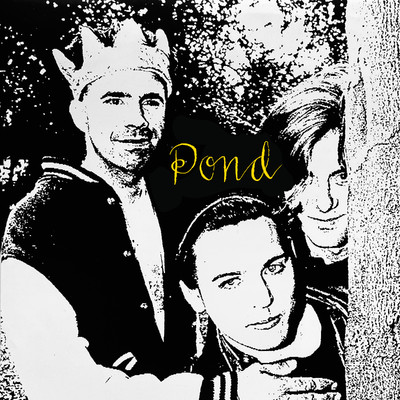 The only one I know/Pond
