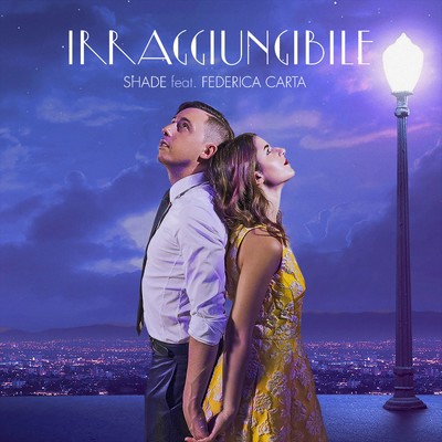 Irraggiungibile (feat. Federica Carta)/Shade