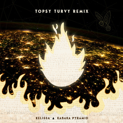 Topsy Turvy (Remix)/Kelissa, Kabaka Pyramid