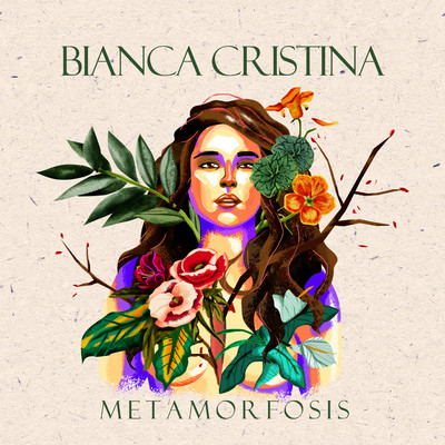 Metamorfosis/Bianca Cristina