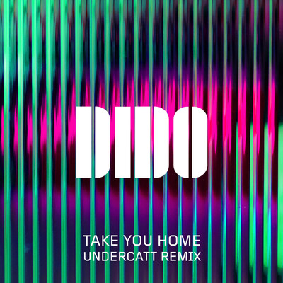 シングル/Take You Home (Undercatt Remix)/Dido