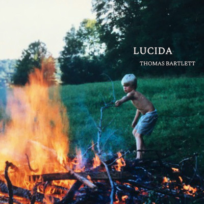 Lucida/Thomas Bartlett