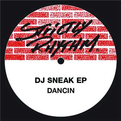 アルバム/Dancin' EP/DJ Sneak