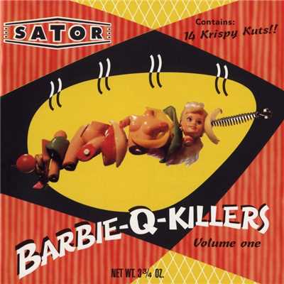 アルバム/Barbie-Q-Killers/Sator