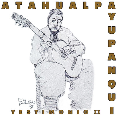 Los Hermanos/Atahualpa Yupanqui