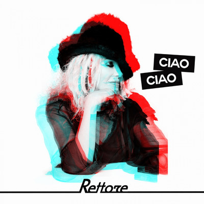 シングル/Ciao ciao/Rettore