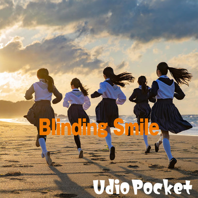 Blinding Smile/Udio Pocket