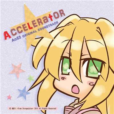 アルバム/Accelerator -AoS2 original sound track-/DEKU
