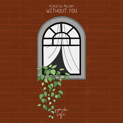 シングル/Without You/Peaceful Melody
