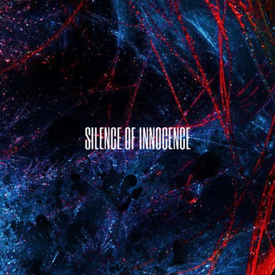 シングル/Another One/SILENCE OF INNOCENCE