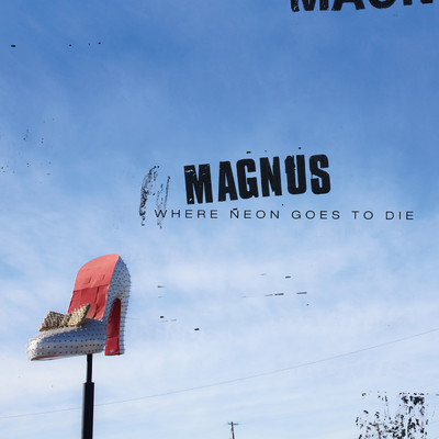 Singing Man (featuring Mark Lanegan)/Magnus