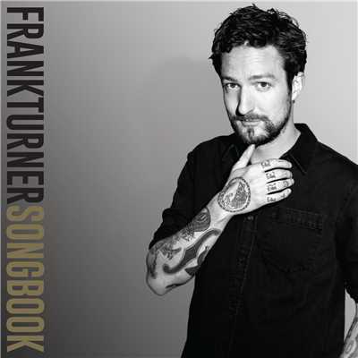 The Ballad Of Me And My Friends (Explicit)/Frank Turner