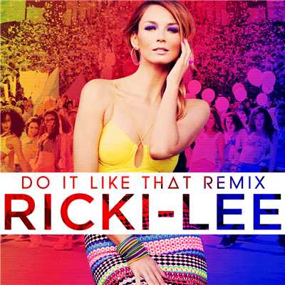 Do It Like That (Fred Falke Remix Club Version)/リッキー・リー