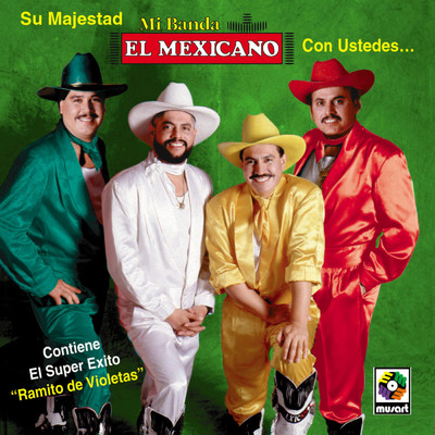 Orgullosa Maria/Mi Banda El Mexicano