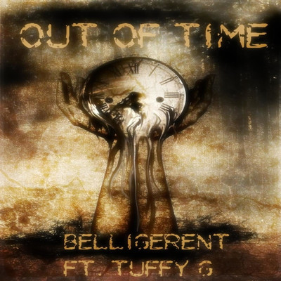 シングル/Out of Time (feat. Tuffy G)/Belligerent