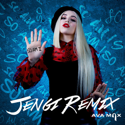 シングル/So Am I (Jengi Remix)/Ava Max